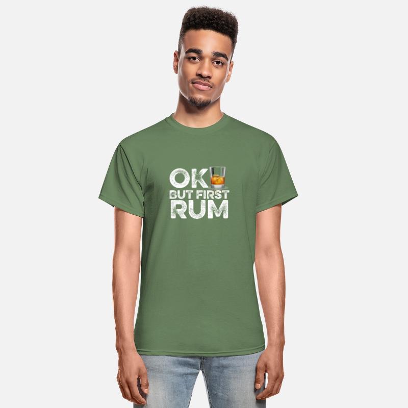 OK But First Rum T-Shirt Funny Drinking Alcohol