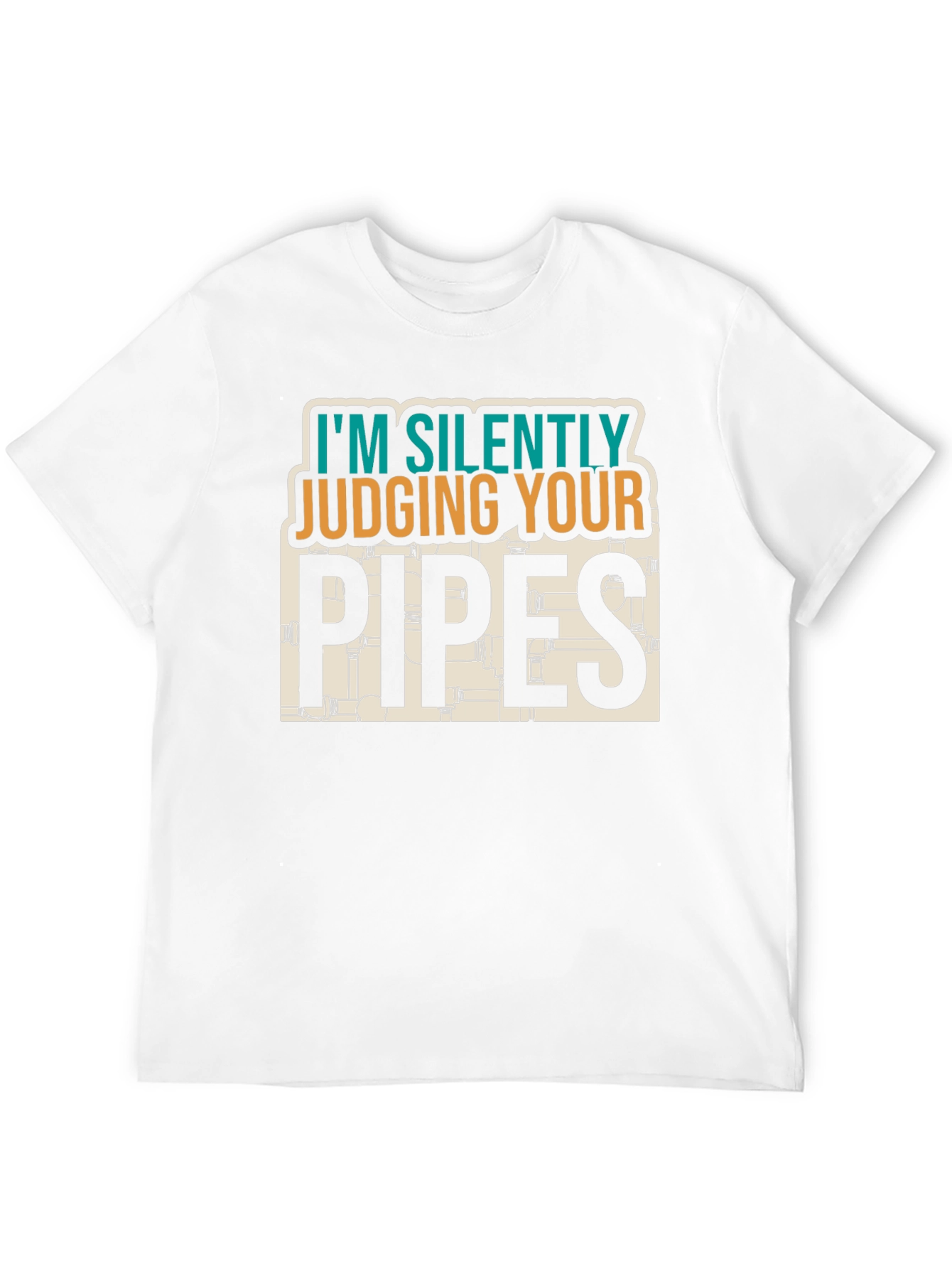 Silently Judging Your Pipes - Plumber T-Shirt