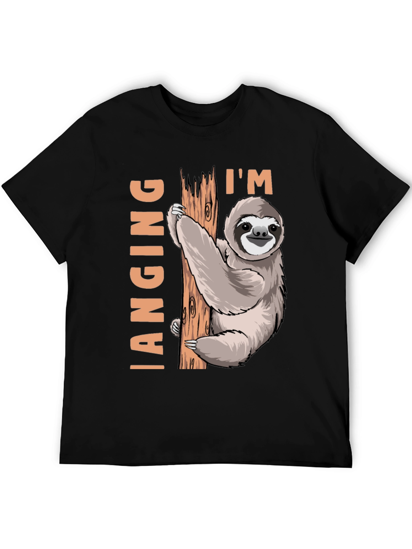 Im Hanging Sloth T-Shirt: Funny Sloth Design