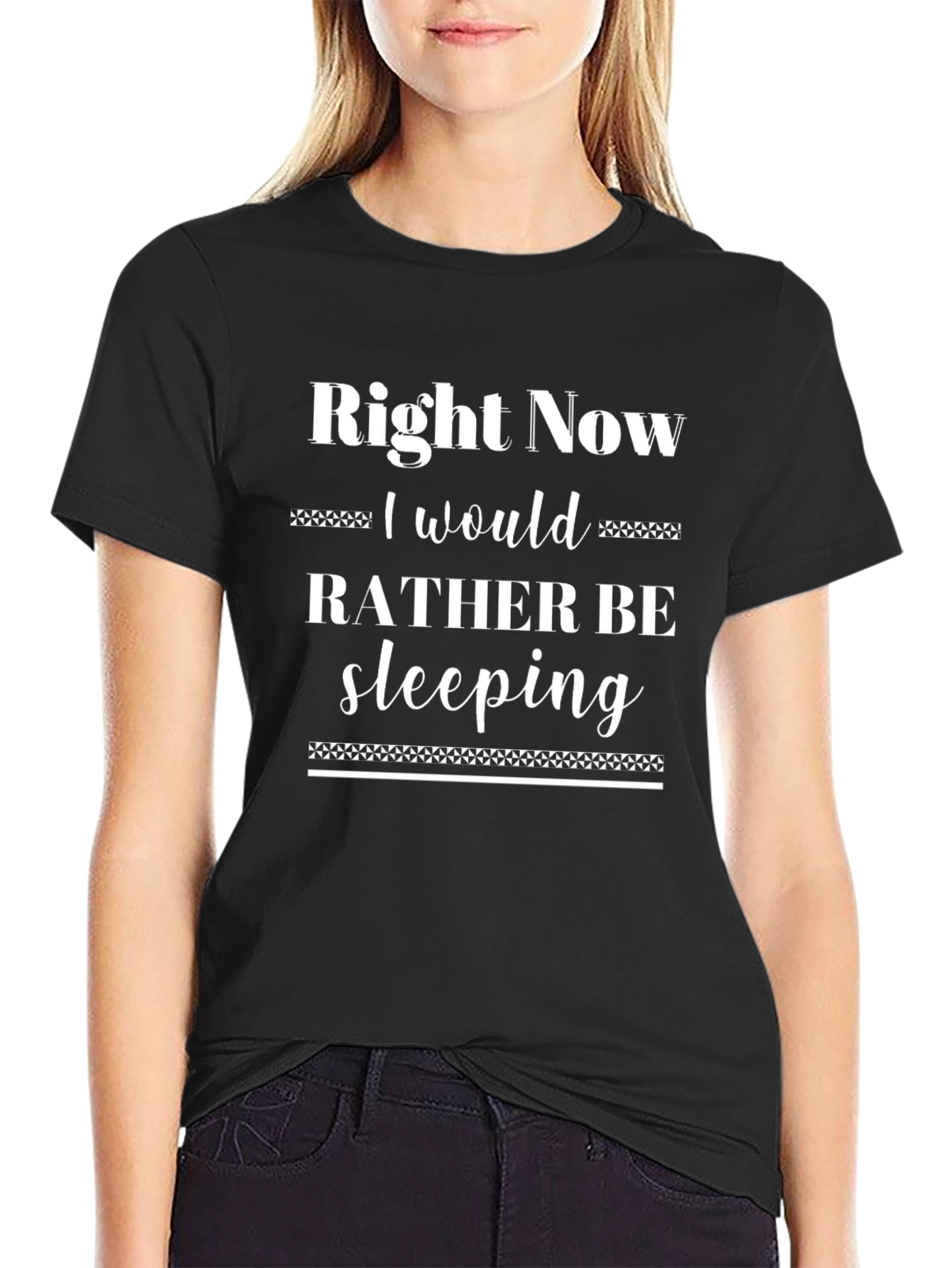 Right Now I Would Rather Be Sleeping Black T-Shirt