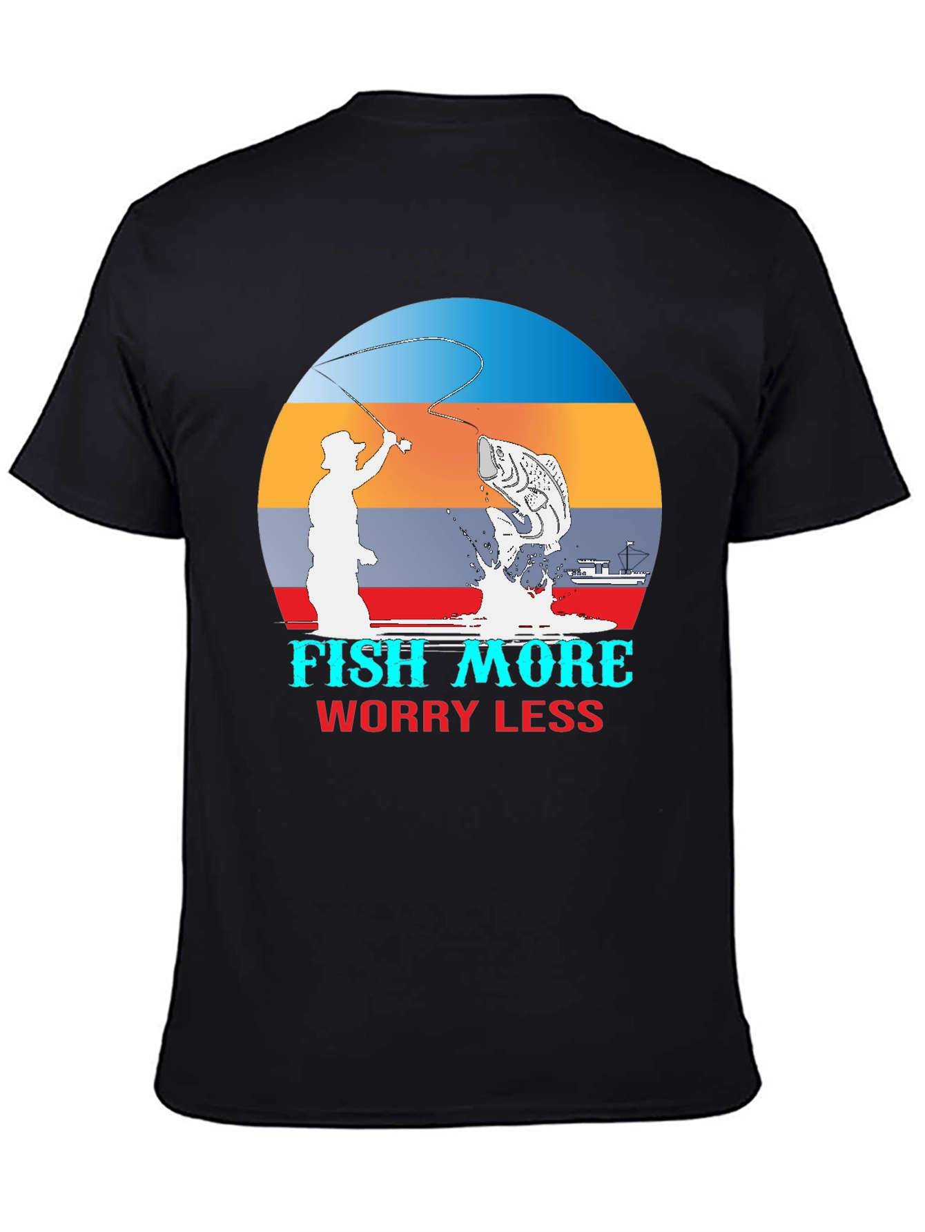 Fish More Worry Less Graphic T-Shirt
