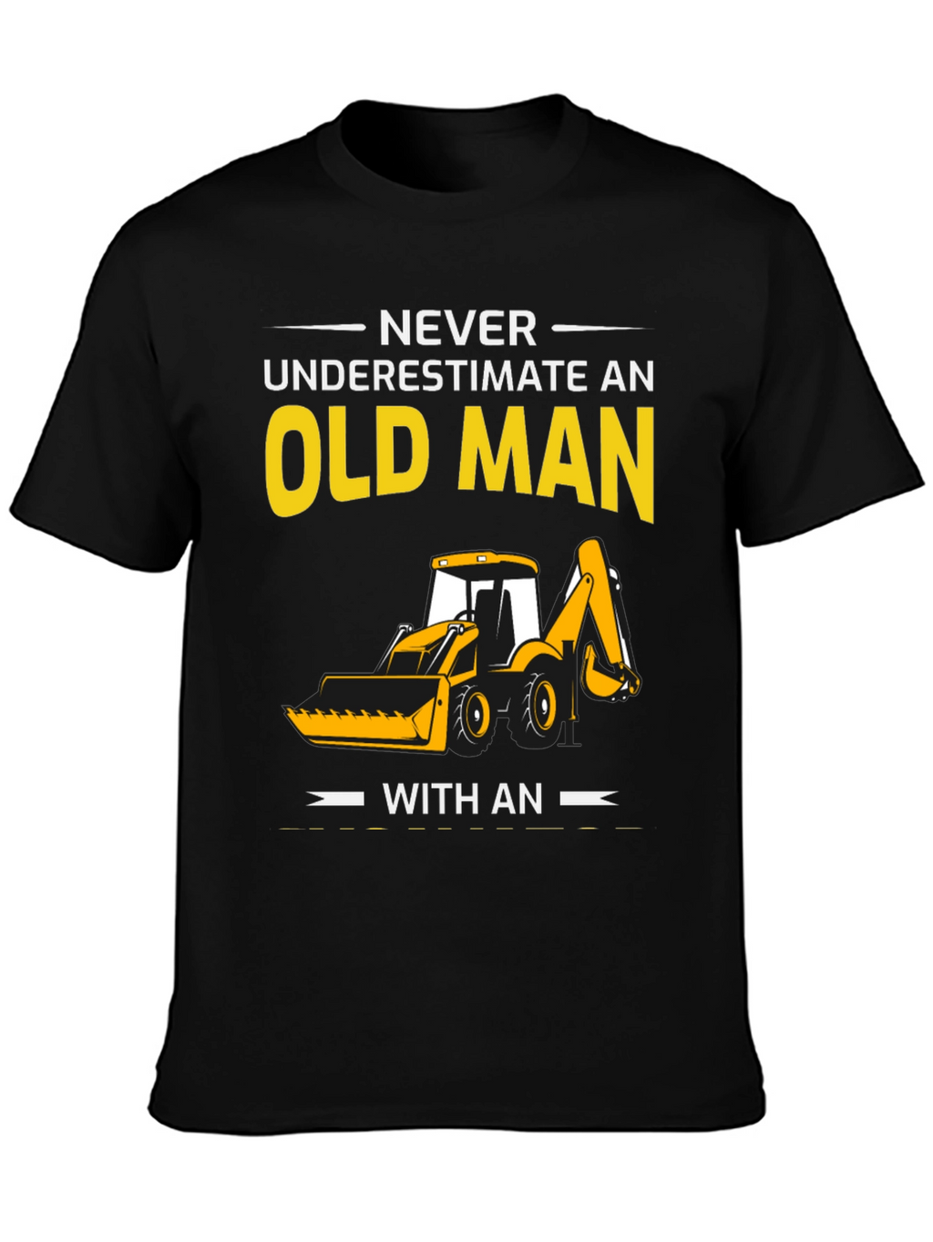 Old Man Excavator T-Shirt