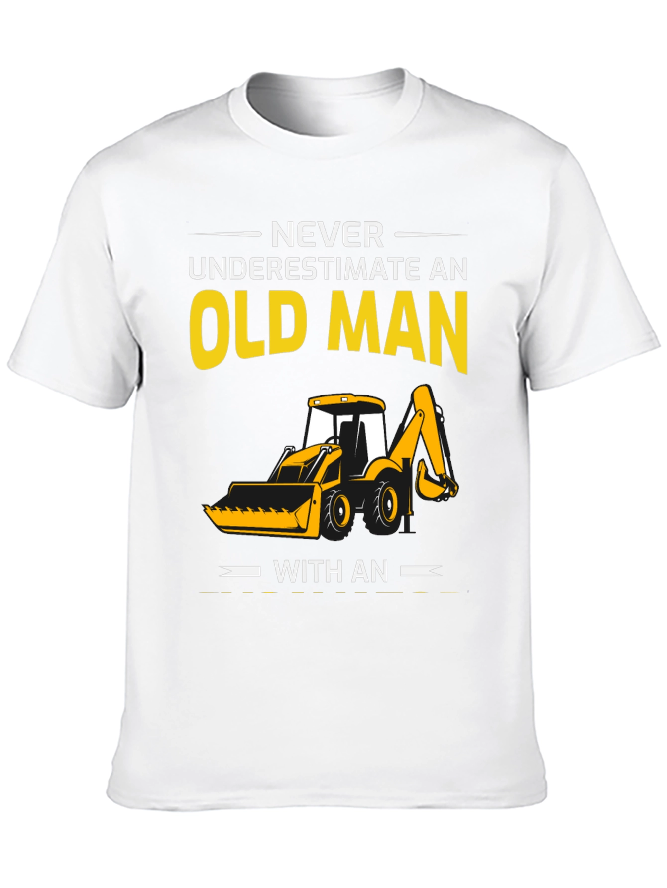 Old Man Excavator T-Shirt