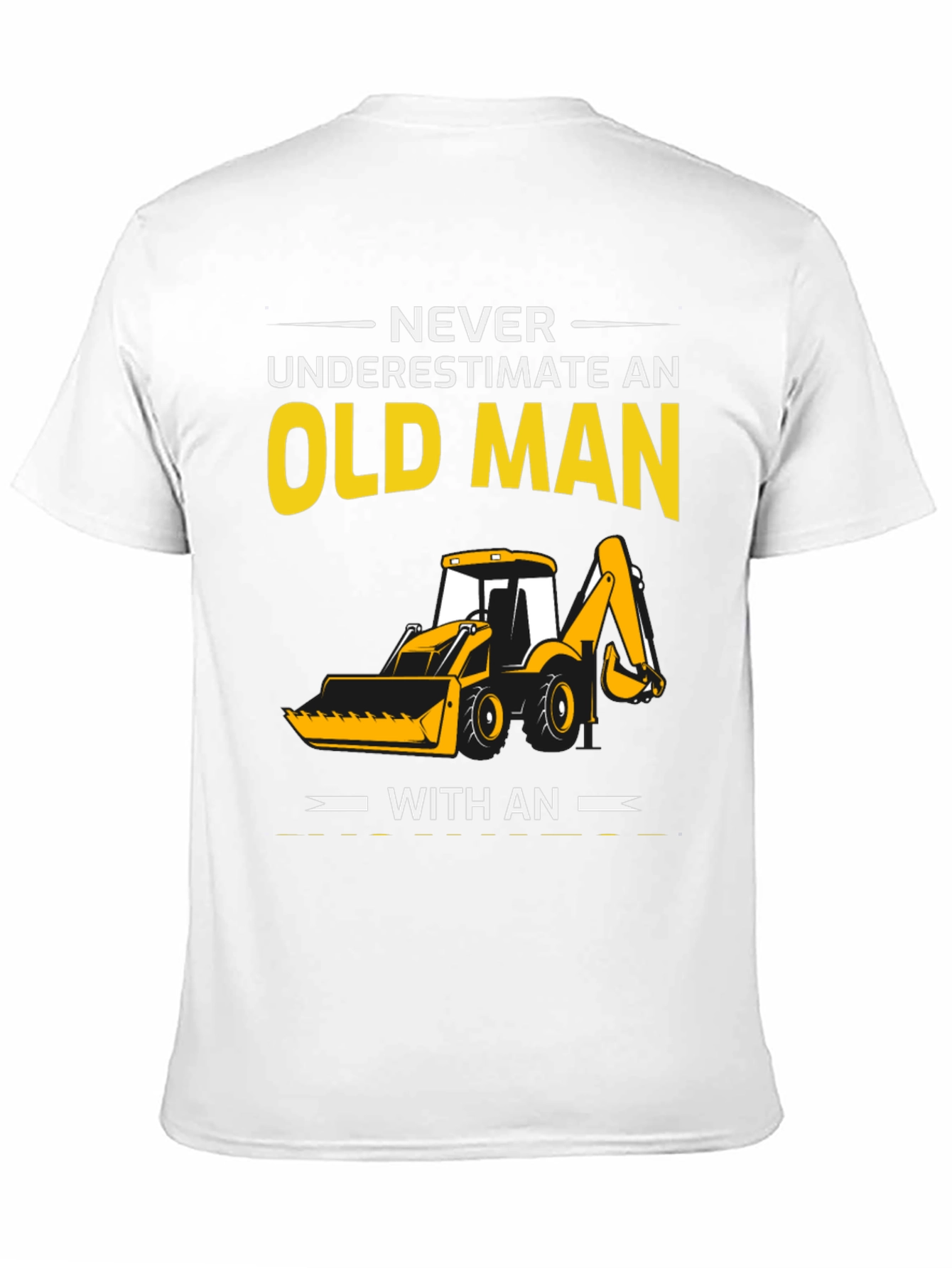 Old Man Excavator T-Shirt