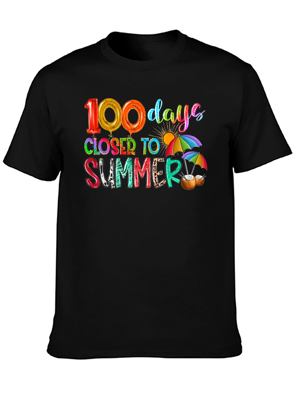100 Days Closer To Summer Graphic Tee