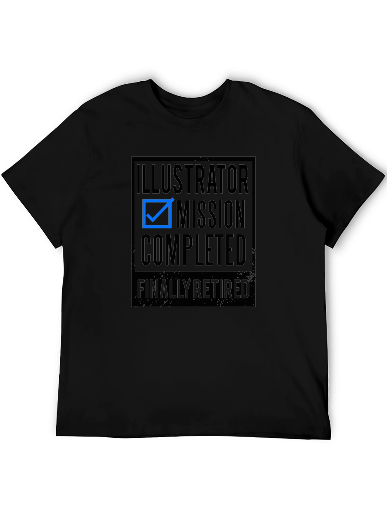 Illustrator Mission Completed Funny Retirement T-Shirt