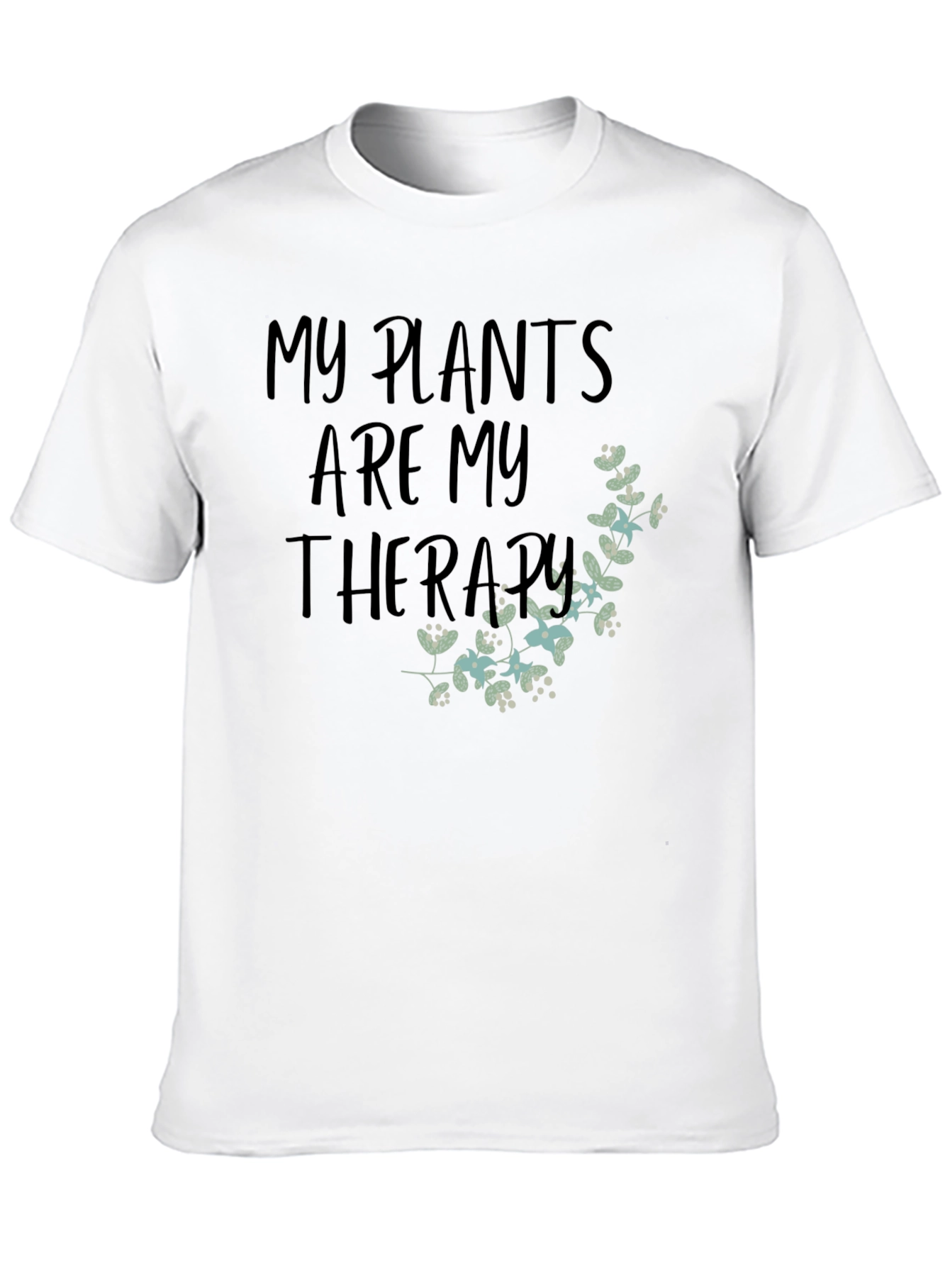 My Plants are My Therapy T-Shirt
