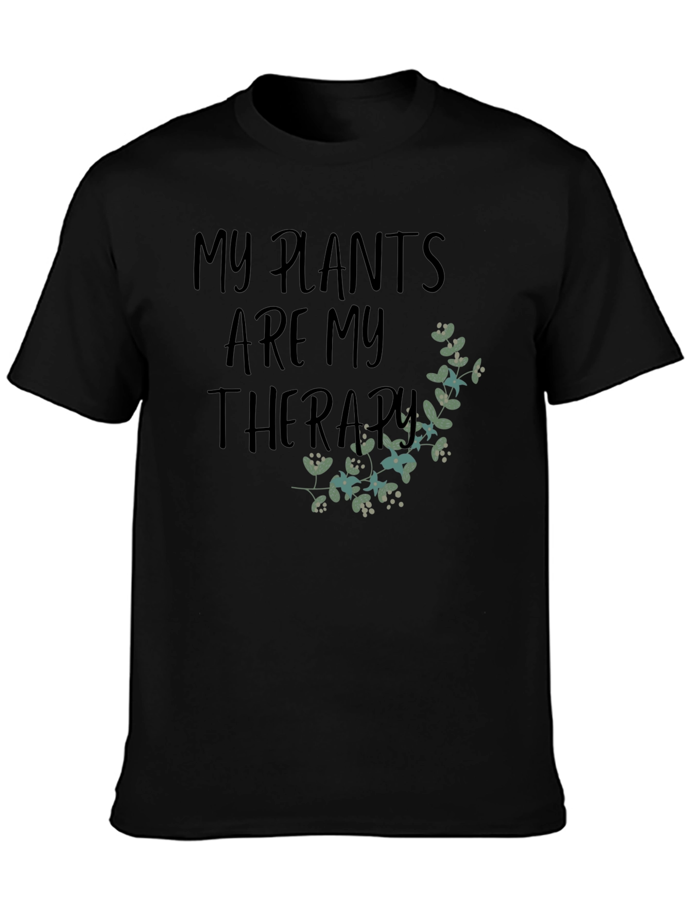 My Plants are My Therapy T-Shirt