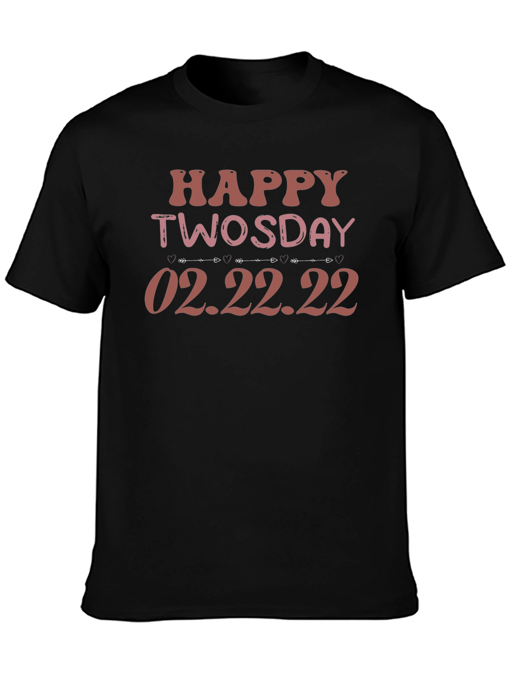 Happy Twosday 2.22.22 Graphic T-Shirt