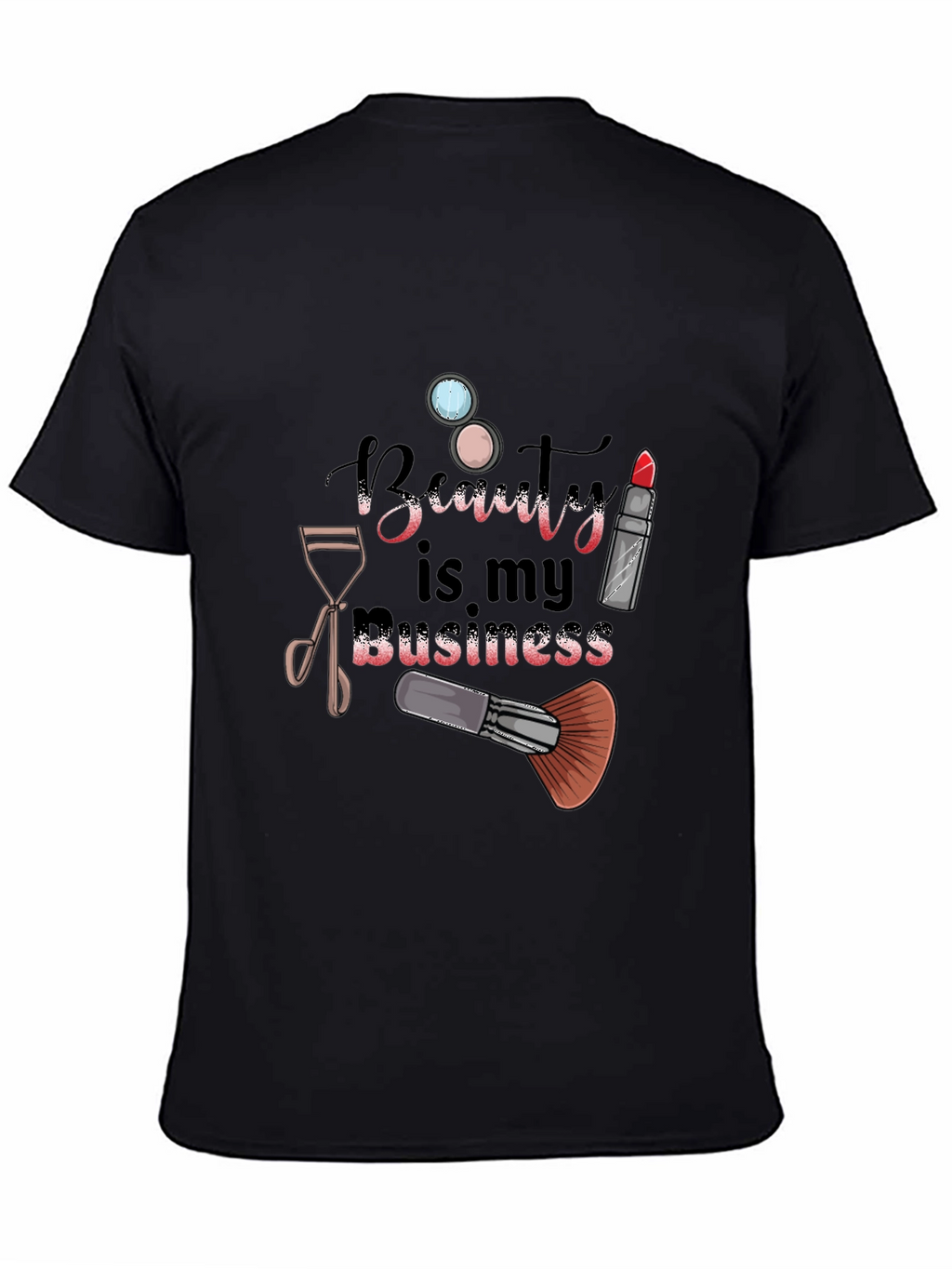 Beauty is My Business Graphic Tee