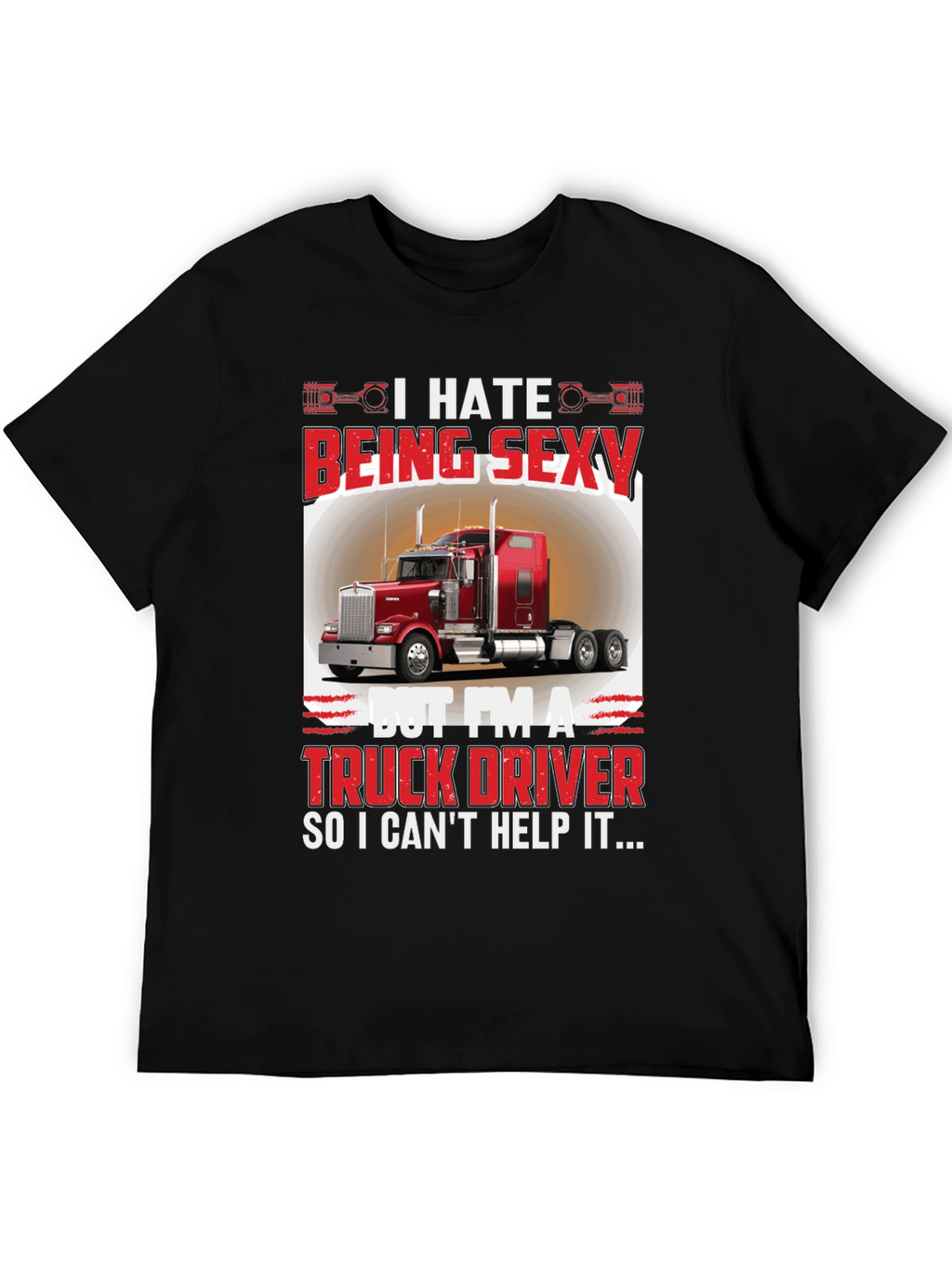 Funny Truck Driver Graphic T-Shirt