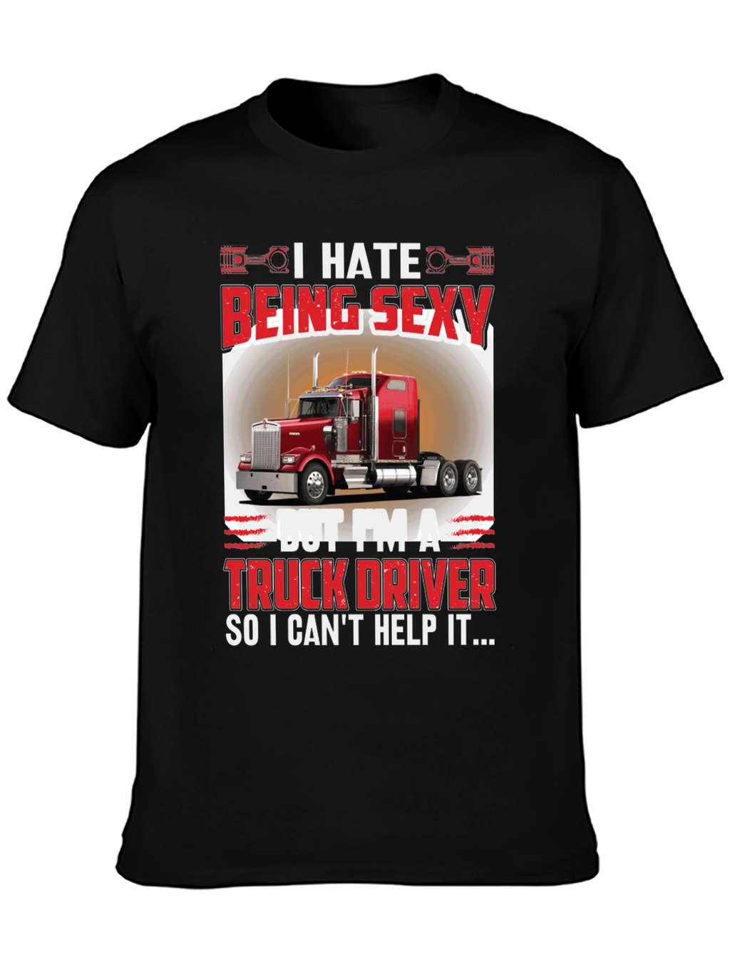Funny Truck Driver Graphic T-Shirt
