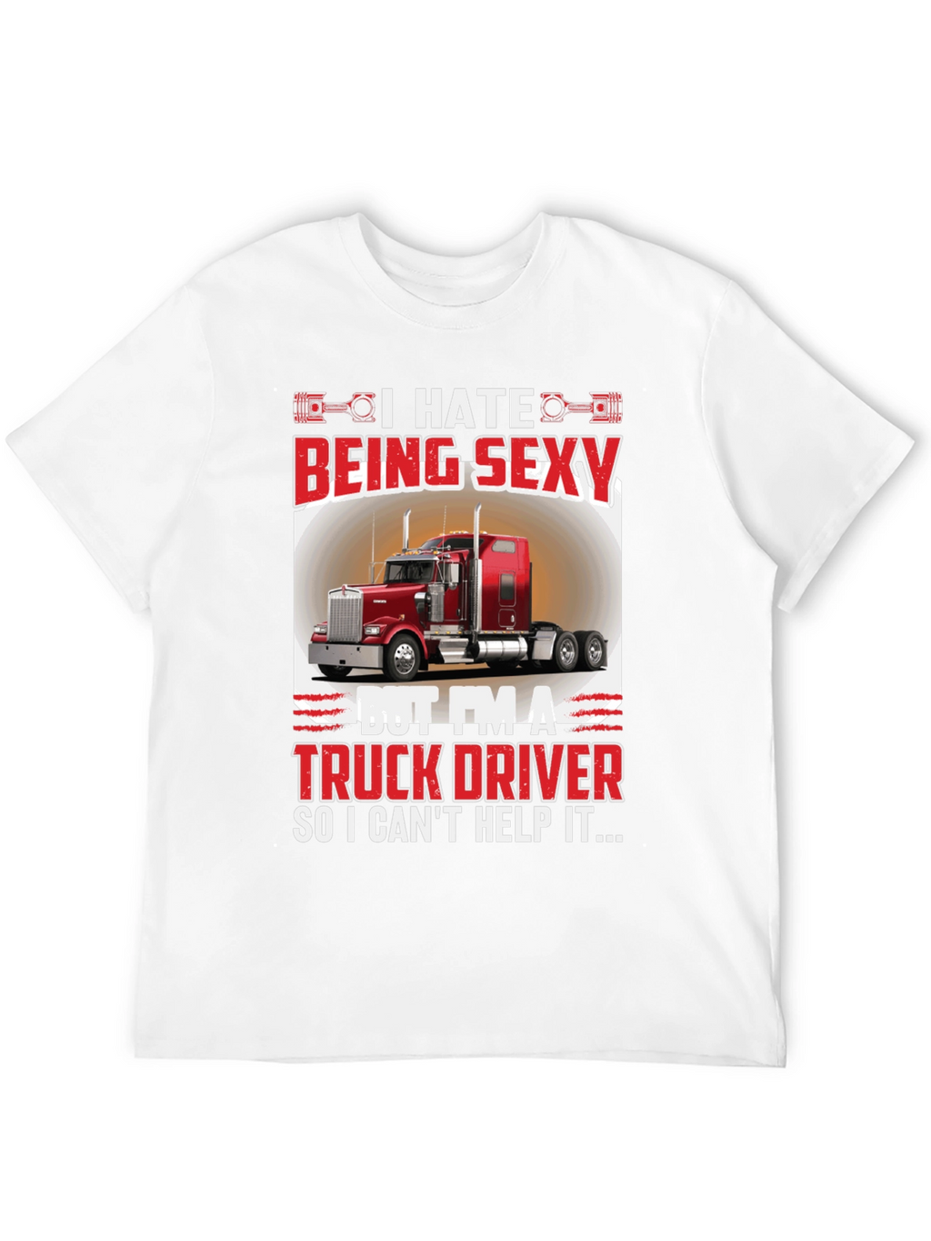 Funny Truck Driver Graphic T-Shirt