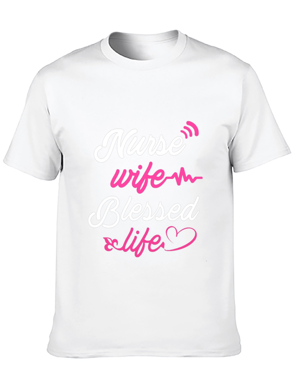 Nurse Wife Blessed Life T-Shirt