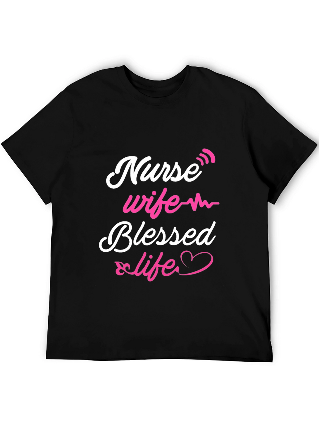 Nurse Wife Blessed Life T-Shirt