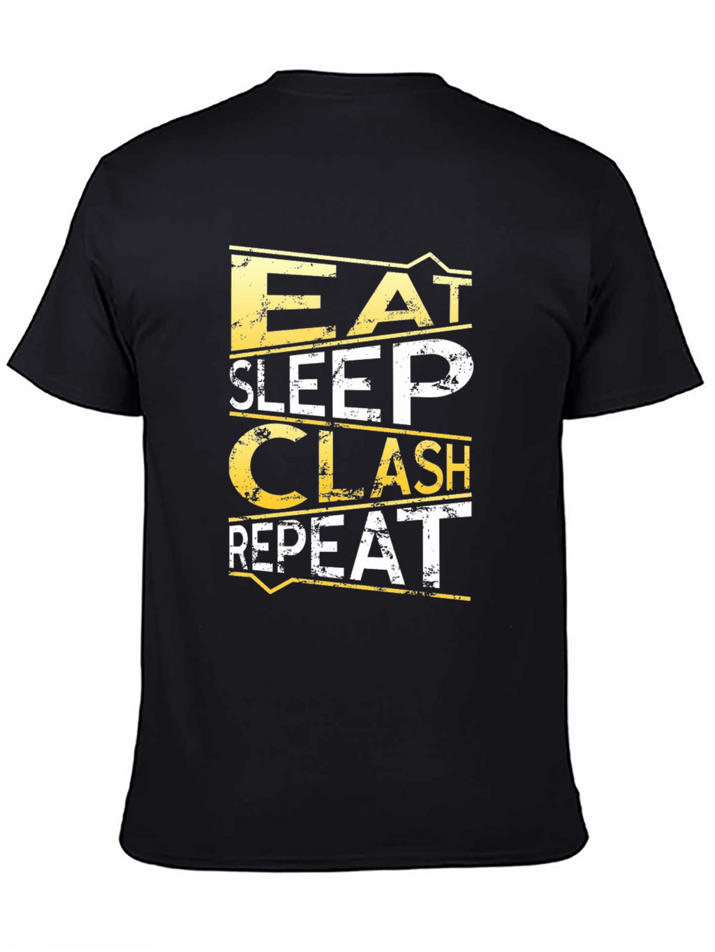 Eat Sleep Clash Repeat Graphic T-Shirt