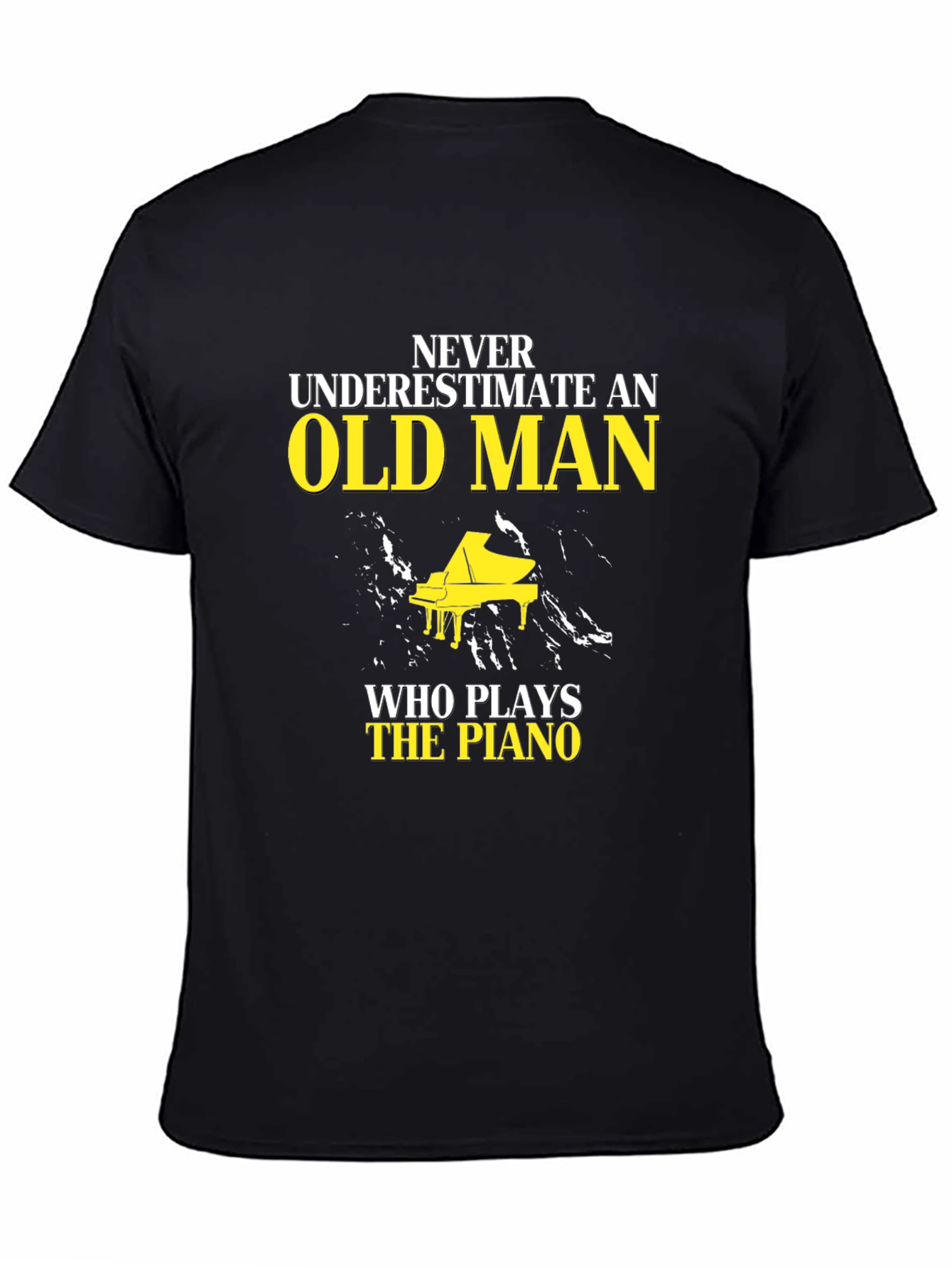 Never Underestimate Old Man Piano T-Shirt