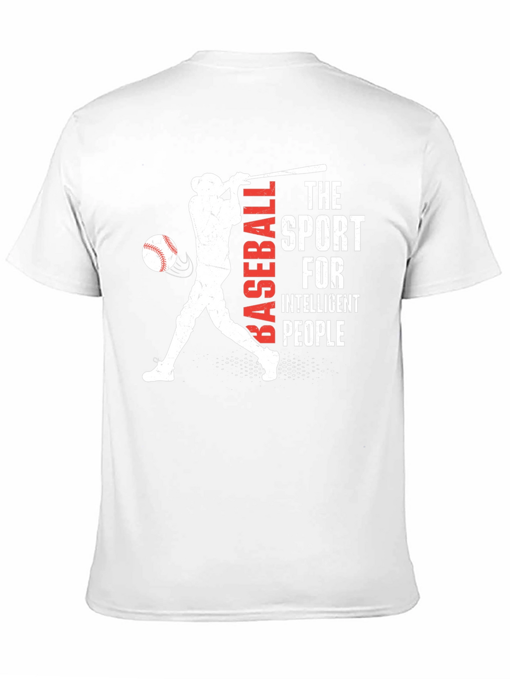 Baseball Sport T-Shirt - Intelligent People