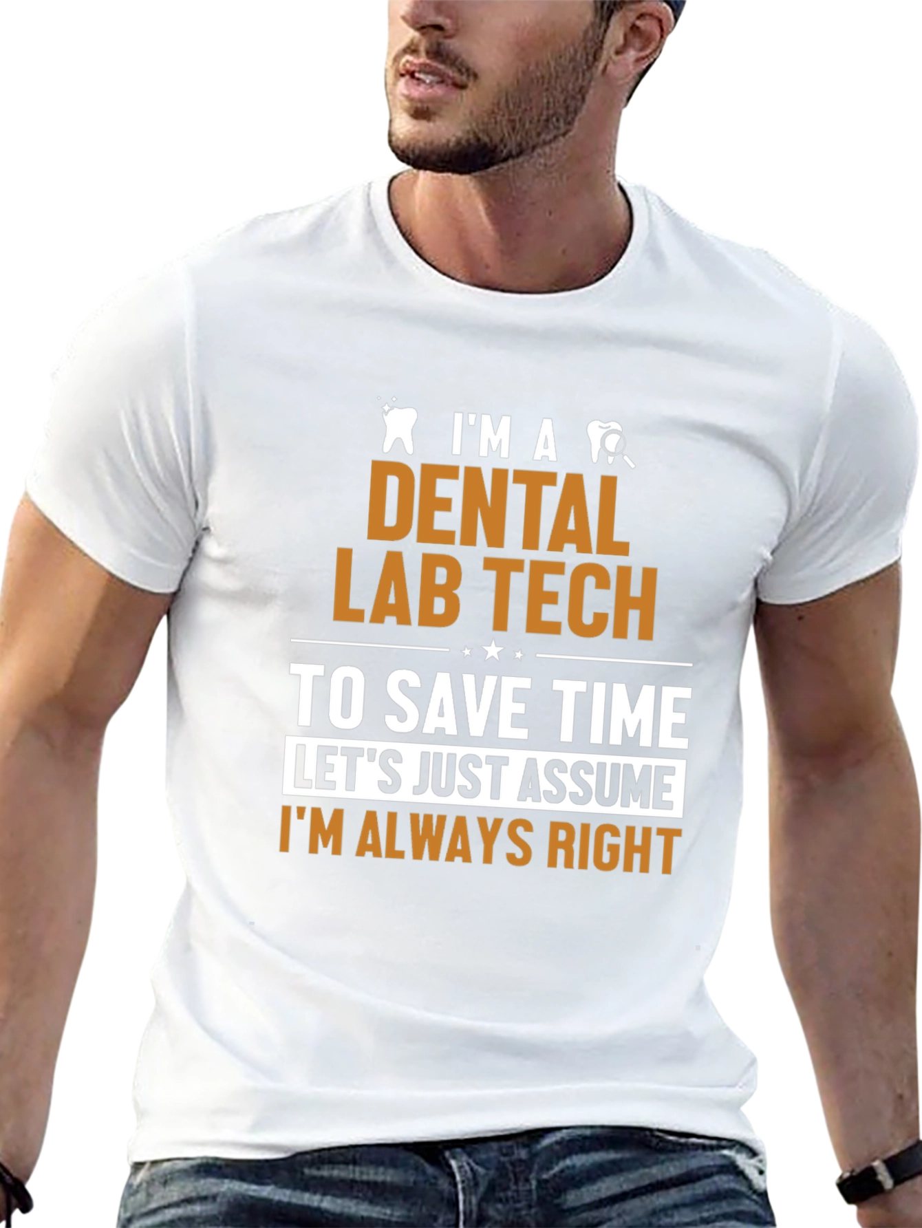 Dental Lab Tech Humor T-Shirt