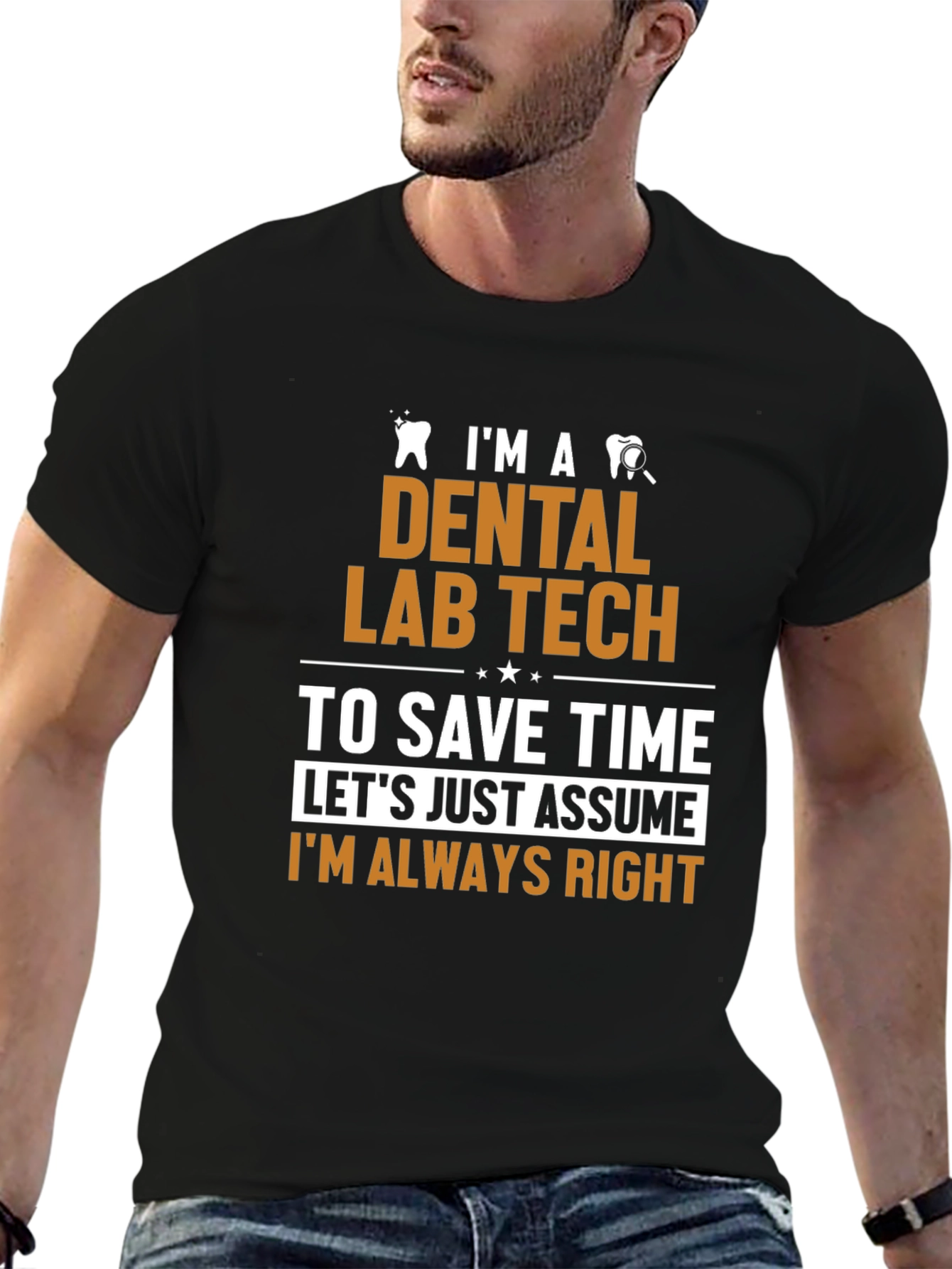 Dental Lab Tech Humor T-Shirt