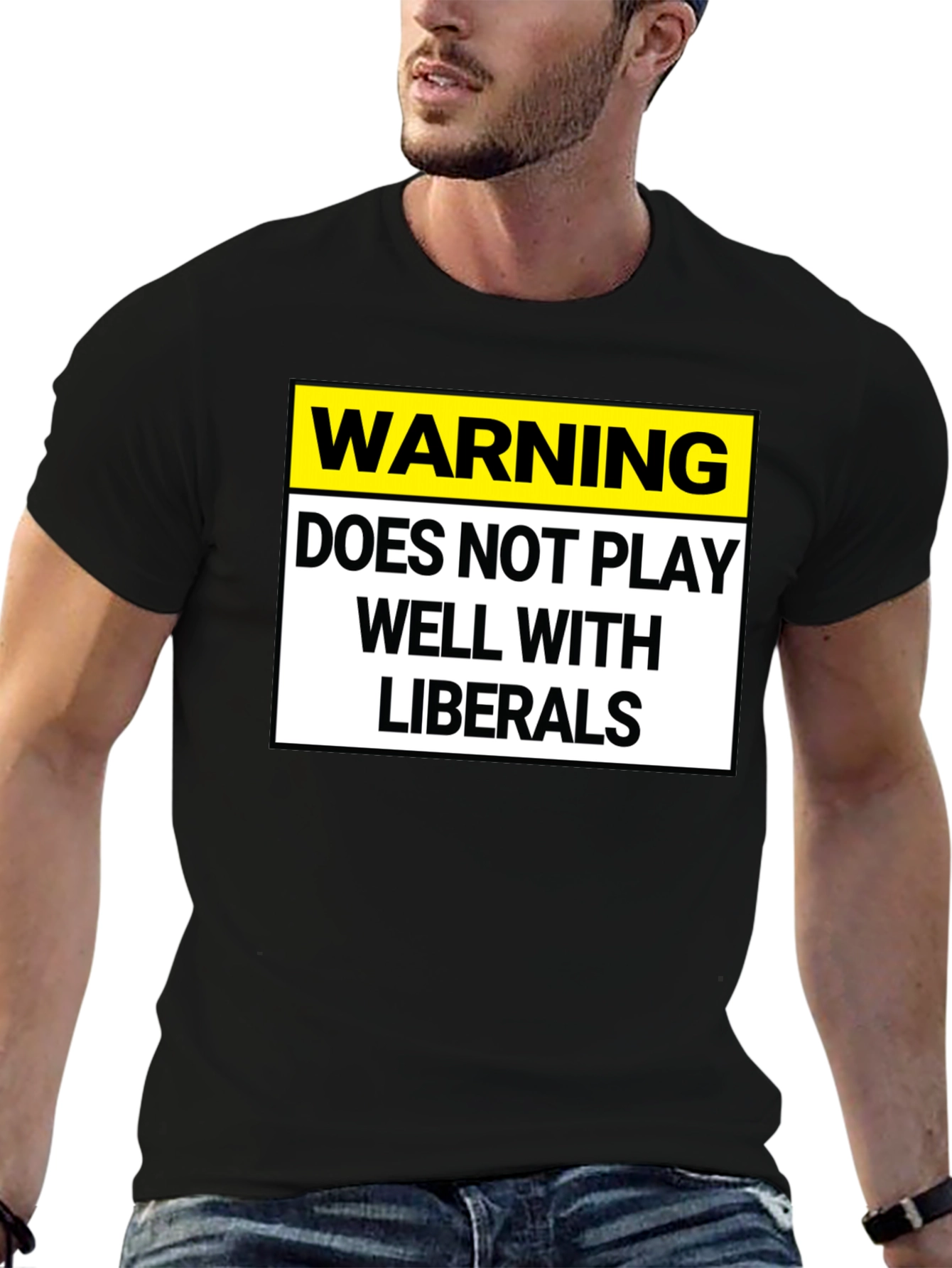 Warning: Does Not Play Well with Liberals T-Shirt