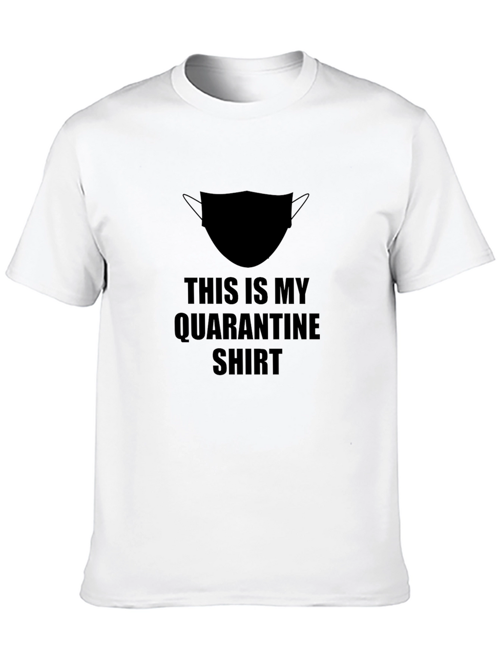 Quarantine Shirt: Funny Novelty Tee