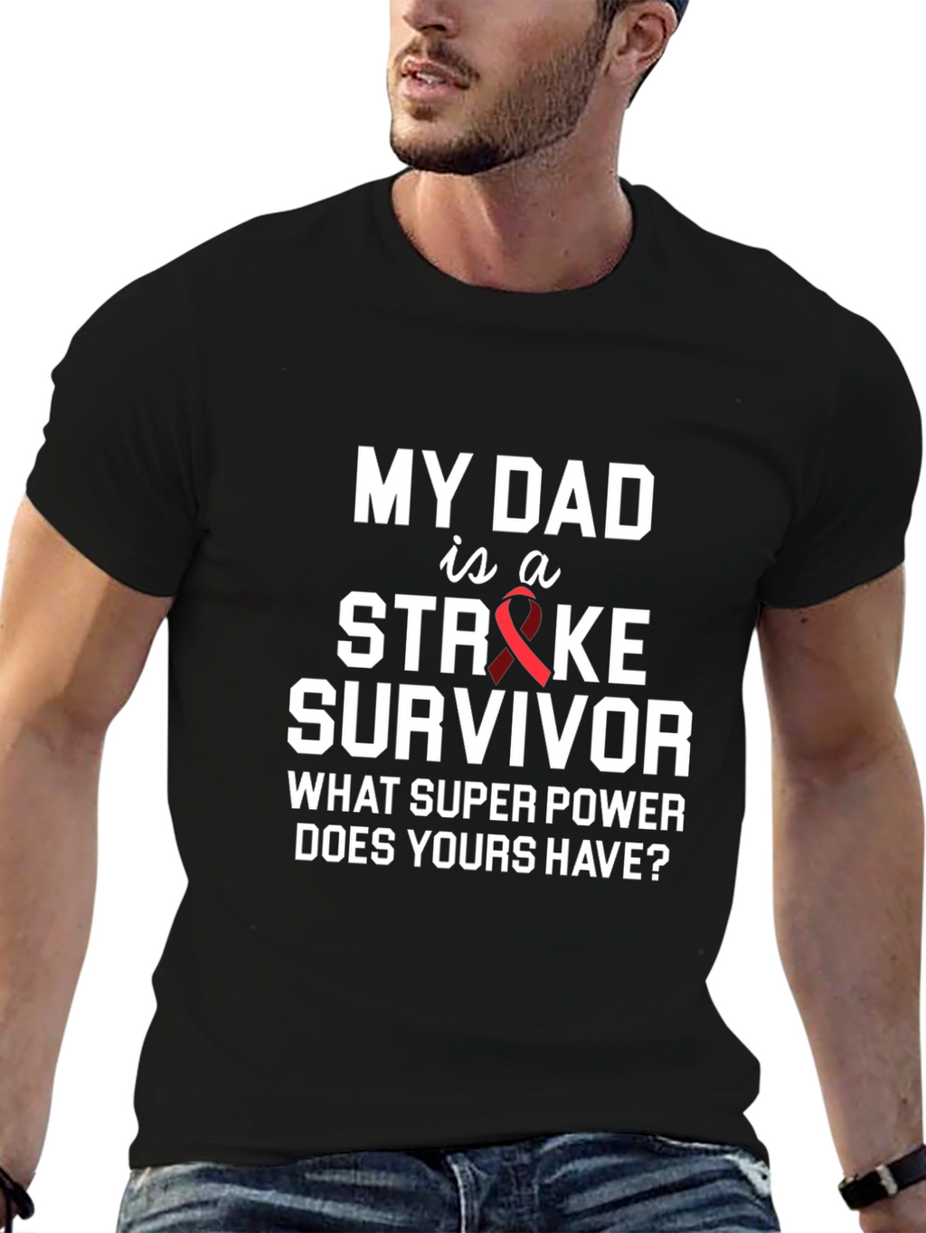 My Dad is a Stroke Survivor Graphic Tee