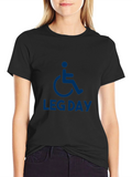 Leg Day T-Shirt - Wheelchair Design