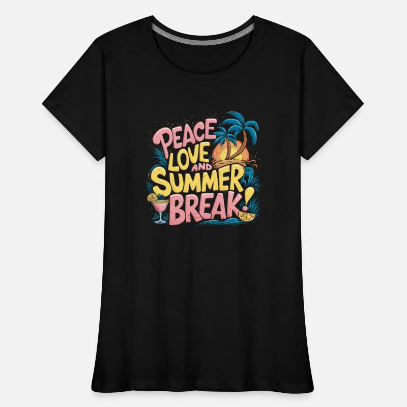 Peace Love and Summer Break