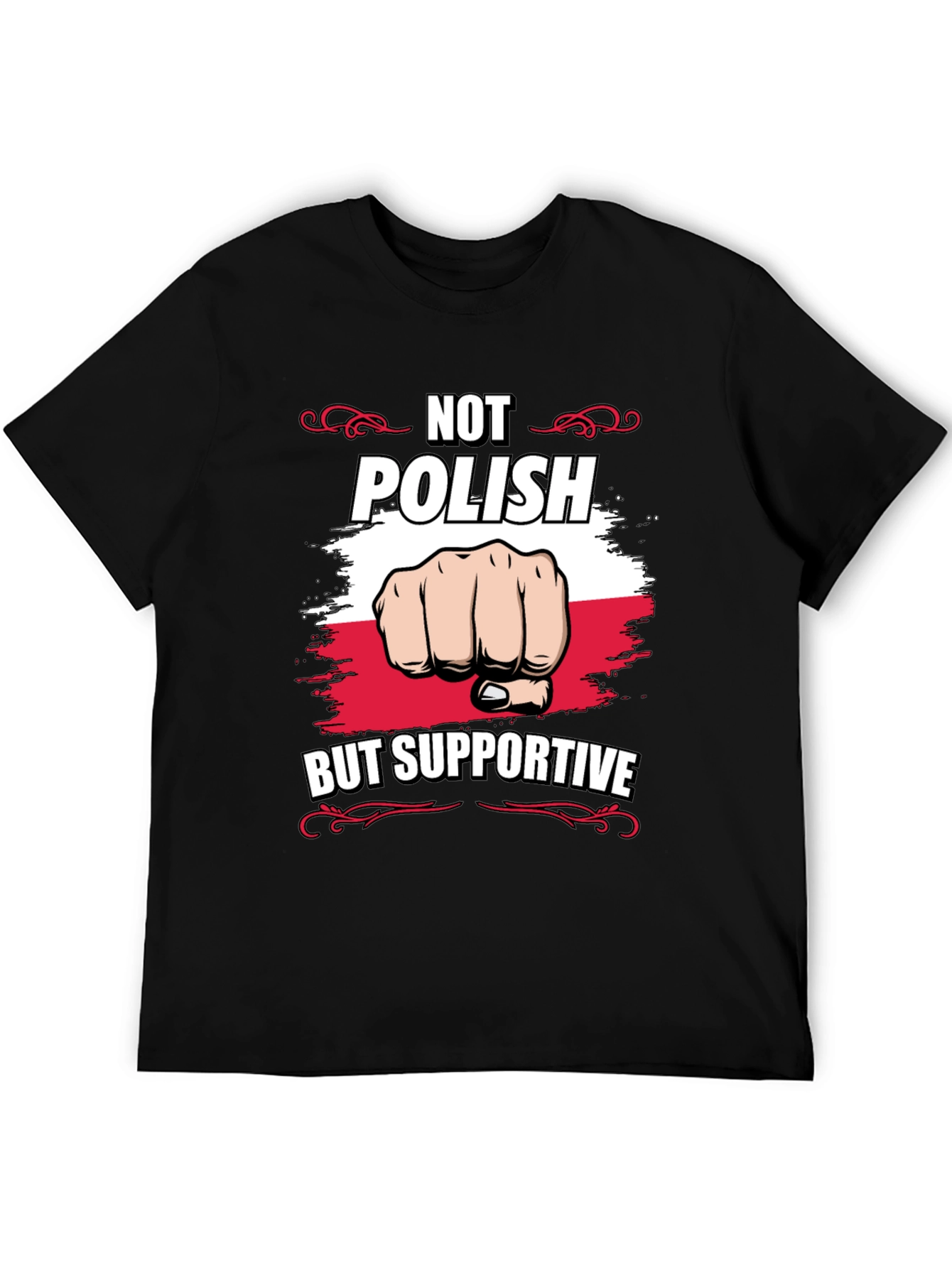 Not Polish But Supportive T-Shirt