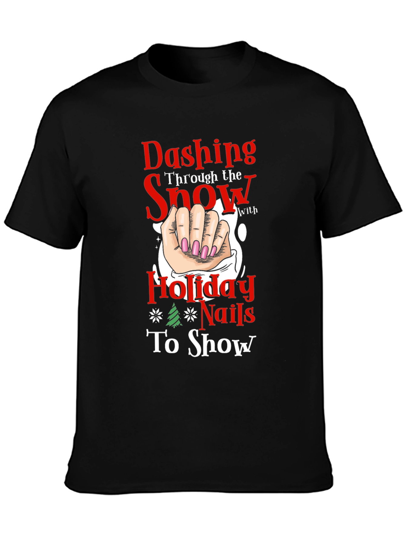 Dashing Holiday Nails T-Shirt