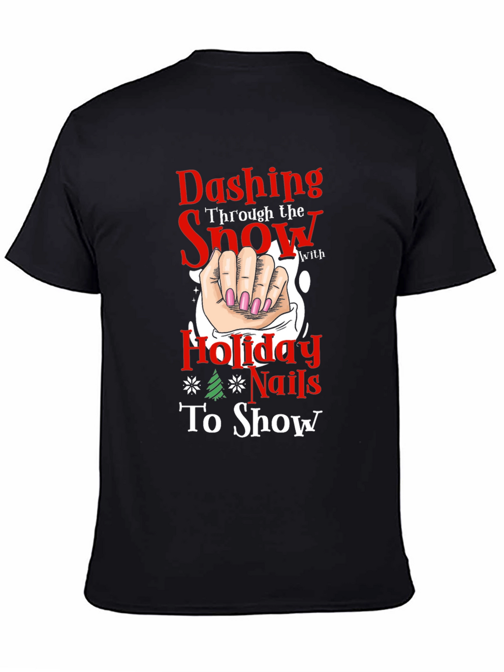 Dashing Holiday Nails T-Shirt