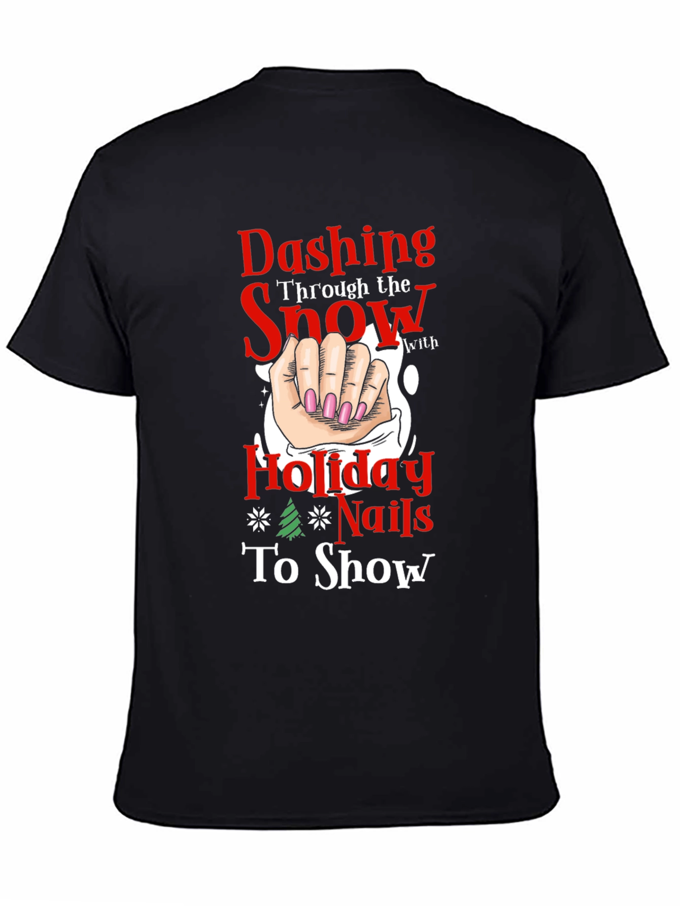 Dashing Holiday Nails T-Shirt