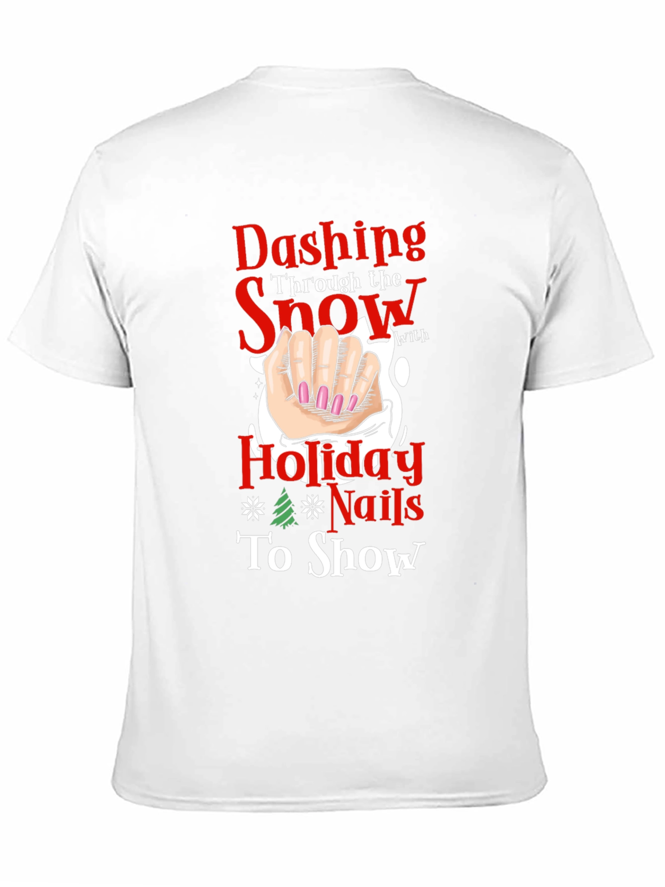 Dashing Holiday Nails T-Shirt