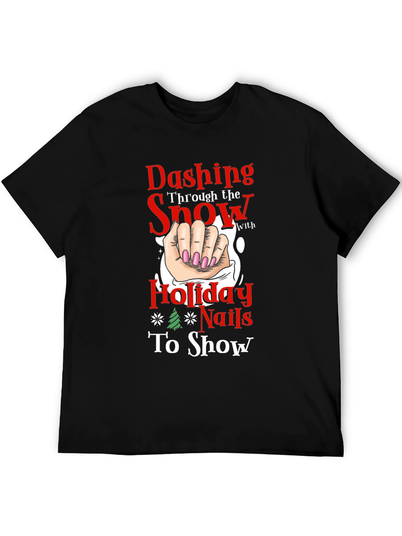 Dashing Holiday Nails T-Shirt