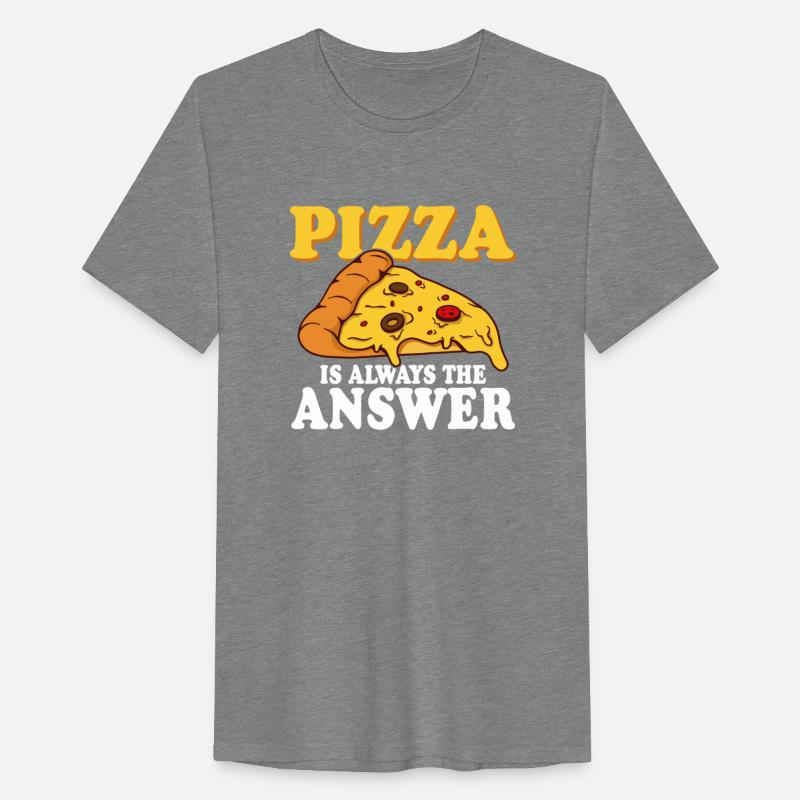 Pizza Is Always The Answer Pizza Lover Themed Part
