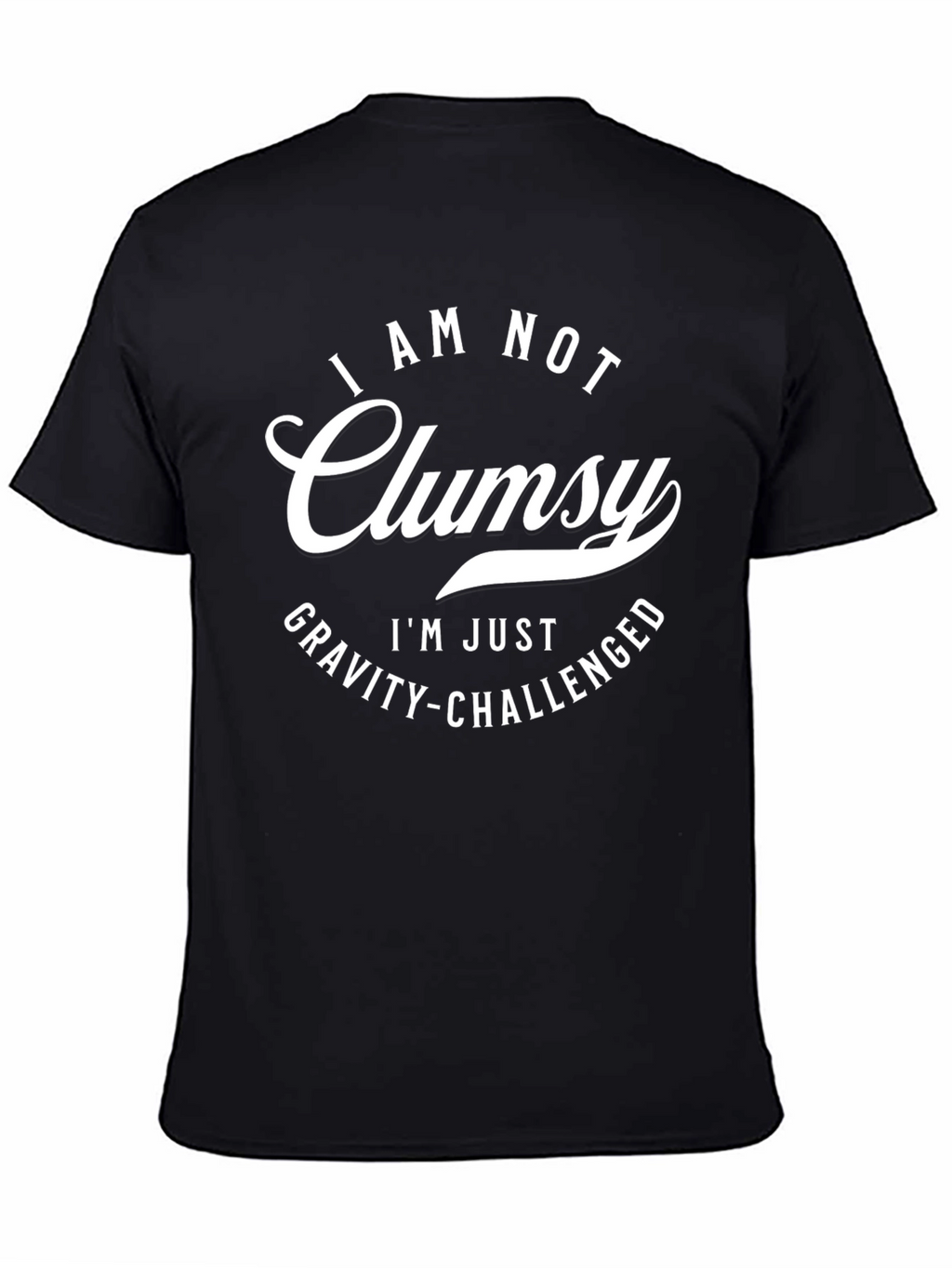Funny Gravity Challenged Graphic T-Shirt