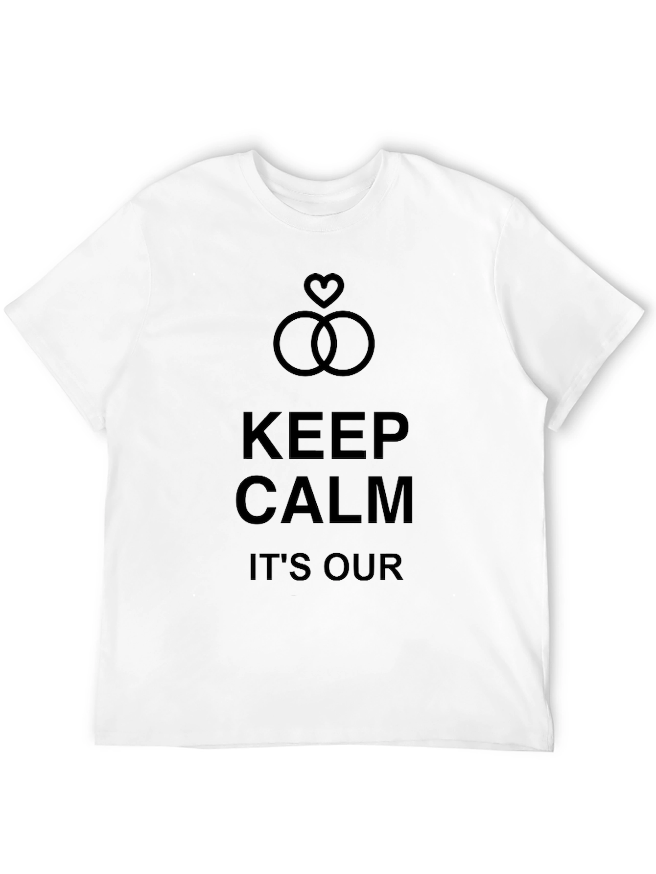 Keep Calm Its Our Anniversary T-Shirt