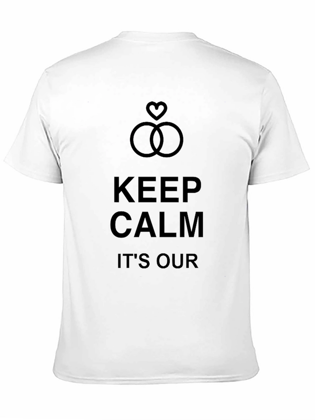 Keep Calm Its Our Anniversary T-Shirt