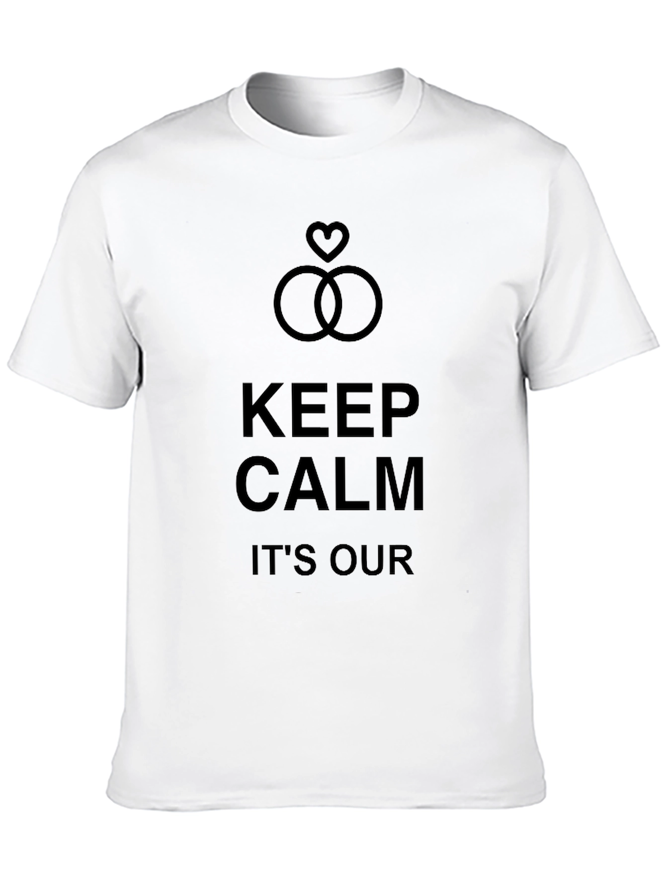 Keep Calm Its Our Anniversary T-Shirt