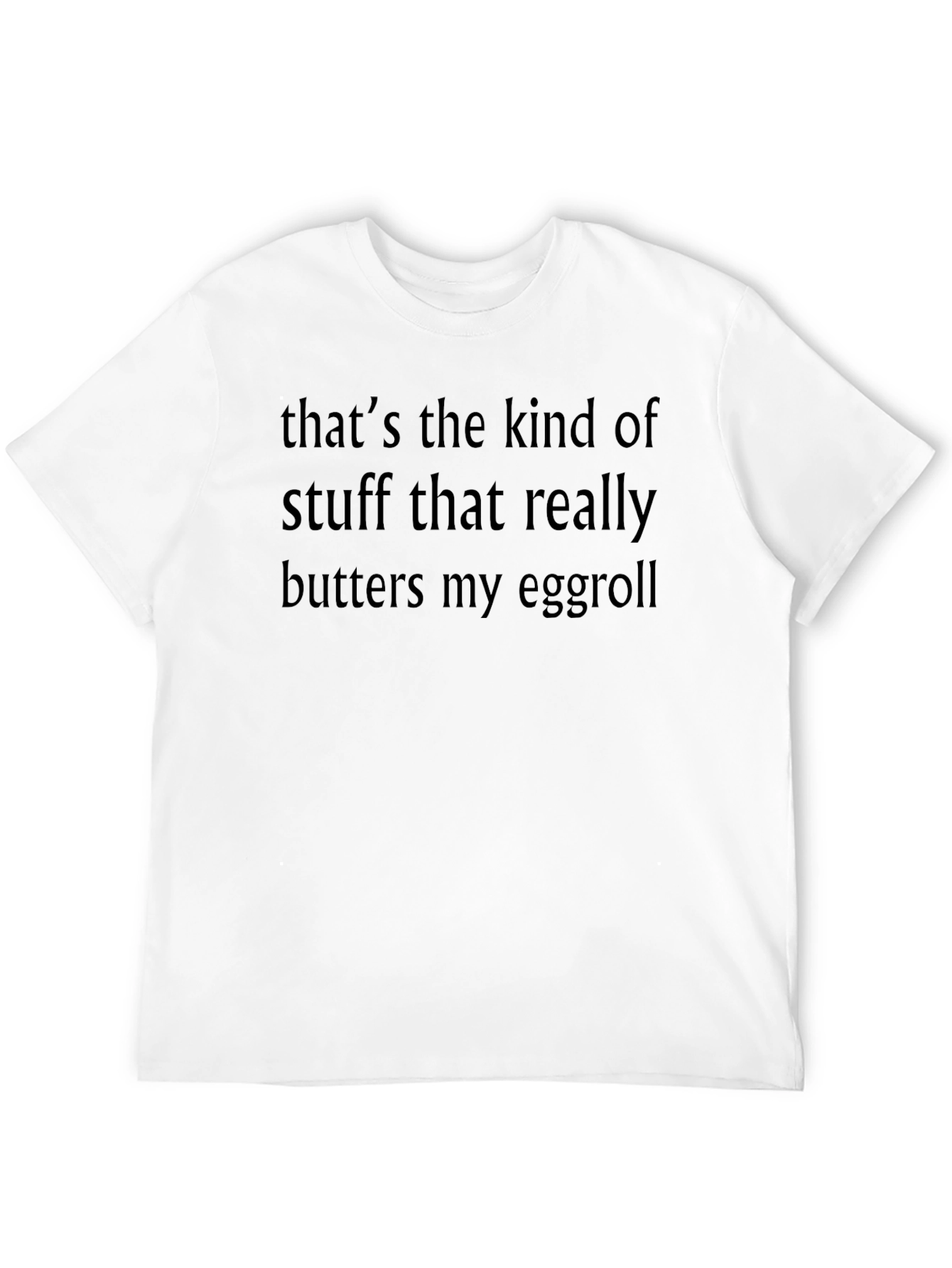 Humorous Butters My Eggroll Graphic T-Shirt