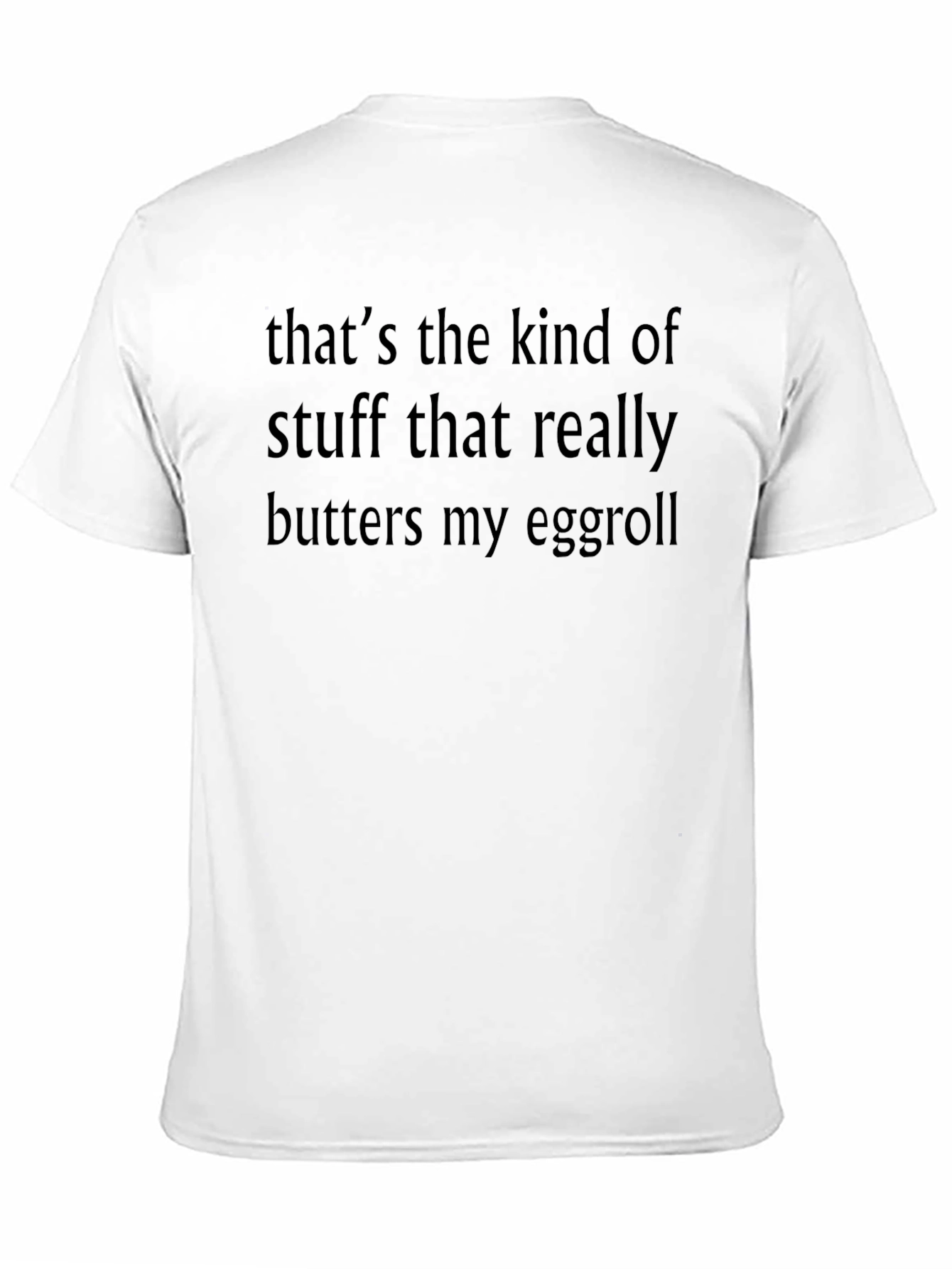 Humorous Butters My Eggroll Graphic T-Shirt