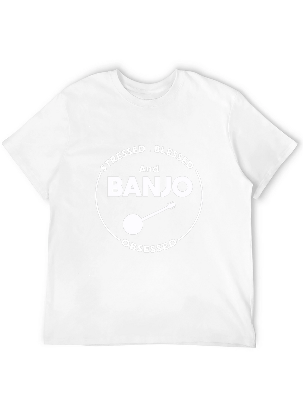 Stressed Blessed Banjo Obsessed T-Shirt