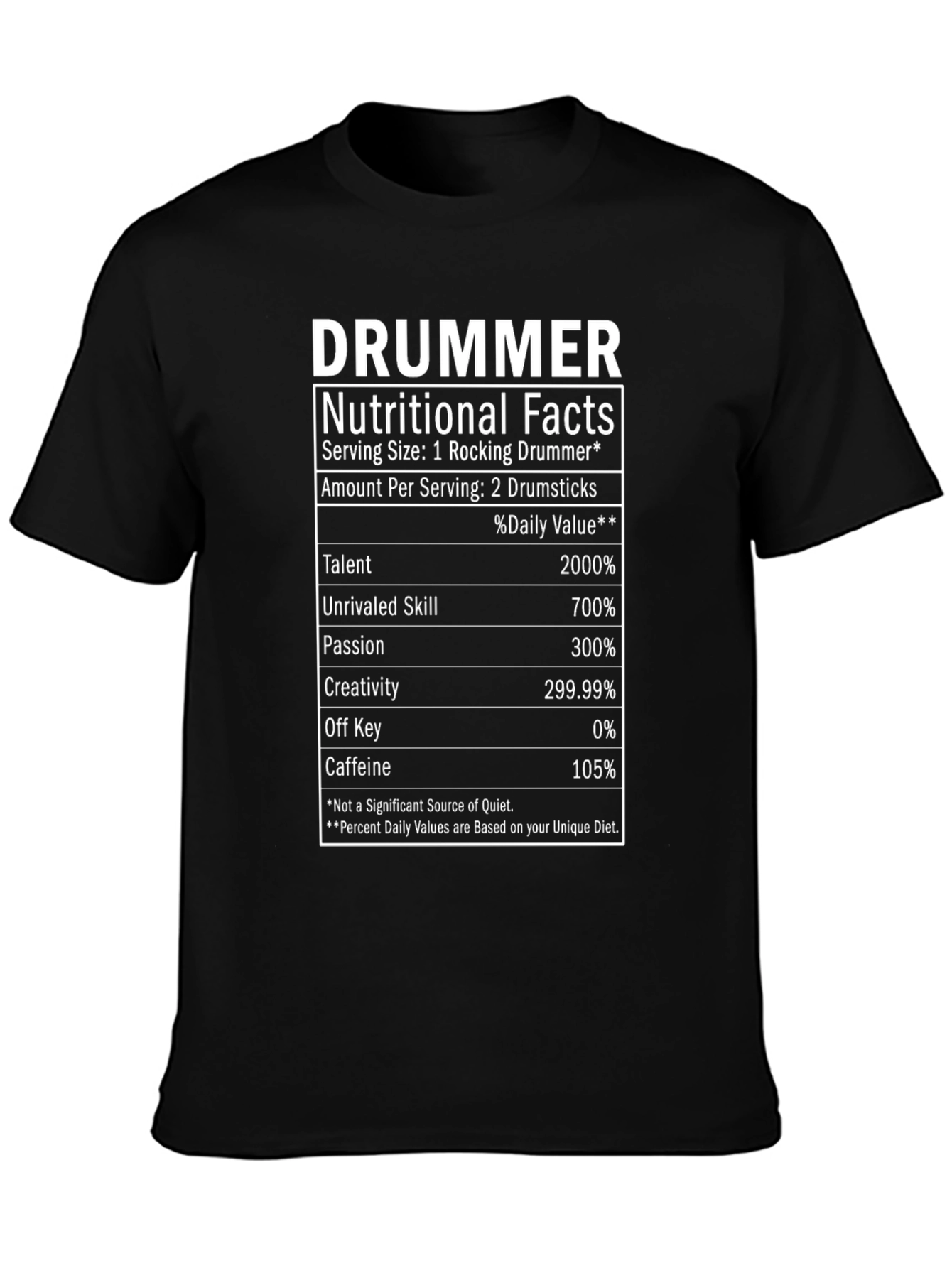 Funny Drummer Nutritional Facts T-Shirt