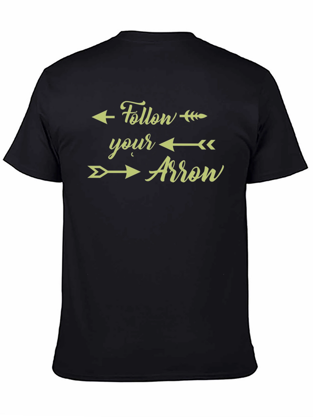 Follow Your Arrow Graphic T-Shirt