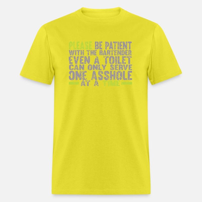 Please Be Patient With the Bartender Funny T Shirt