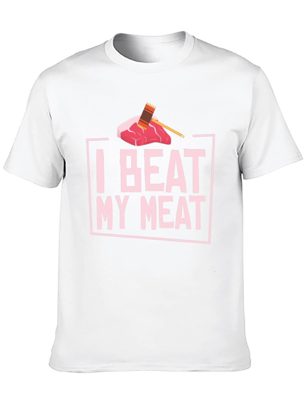 I Beat My Meat Funny BBQ T-Shirt