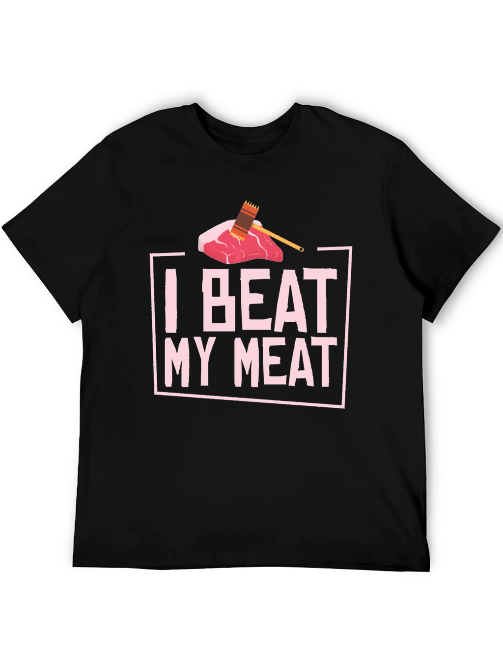 I Beat My Meat Funny BBQ T-Shirt