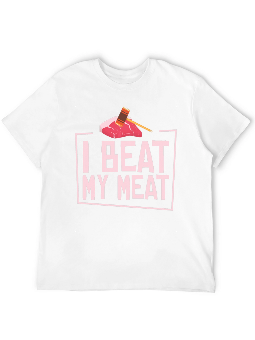 I Beat My Meat Funny BBQ T-Shirt