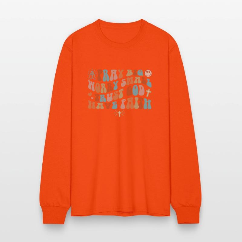 PRAY BIG WORRY SMALL TRUST GOD LAUGH MORE STRESS L